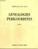 Généalogies Périgourdines, tome IV : Nouveaux essais généalogiques périgourdins (réimpression de l'édition de 1942). de Saint Saud Comte