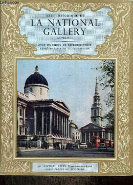 Bref historique de la National Gallery. Levey Michael