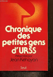 Chronique des petites gens d'URSS