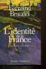 L'identité de la France, tome II : Les hommes et les choses. Braudel Fernand