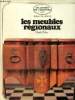 Les maibles régionaux en France (Collection de l'Amateur). Claude-Salvy
