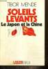 "Soleils levants - Le Japon et la Chine (Collection ""L'histoire immédiate"")". Mende Tibor