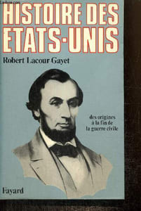 Histoire des Etats-Unis des origines à la fin de la guerre civile