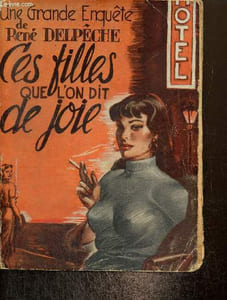 Ces filles que l'on dit de joie