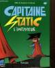 Capitaine Static, tome II : L'imposteur. Bergeron Alain M., Sampar