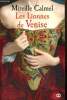 Les Lionnes de Venise, tome I. Calmel Mireille