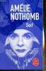 Soif (Livre de Poche, n°35964). Nothomb Amélie