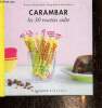 "Le petit livre Carambar : les 30 recettes culte (Collection ""Les tout-petits de Marabout"")". Bardel Garlone