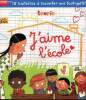 Toupie - J'aime l'école : 15 histoires à raconter aux tout-petits. Collectif