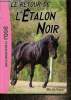 "Le retour de l'étalon noir (Collection ""Les classiques de la rose"", n°2)". Farley Walter