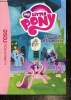 "My Little Pony, n°10 : Les jeux d'Equestria (Collection ""La Bibliothèque Rose"")". Collectif