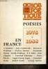 Action poétique n°113-114 : Poésies en France (1978-1988). Deluy Henri & Collectif