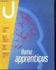 Homo apprenticus, n°6 (octobre 2016) : La vaccination, un acte citoyen / Que sera l'université en 2036 ? / Peut-on limiter l'impact des pesticides ? / ...