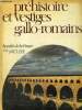 "Préhistoire et vestiges gallo-romains (Collection ""Beautés de la France"")". Collectif