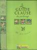 Le guide Clause du jardinage - 32e édition. Collectif