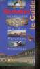Rochefort, le Guide - Le pays Rochefortais : Musées, monuments, promenades. Dubois Florence