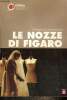 Wolfgang Amadeus Mozart : Le Nozze di Figaro. Collectif