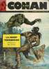 Super Conan, n°3 (novembre 1985) : La Forêt Ténébreuse / Le sang du Satyre. Grant Steven, Silvestri Mark