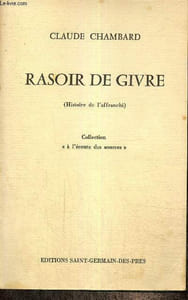 "Rasoir de givre (Histoire de l'affranchi) (Collection ""A l'écoute des sources"")"