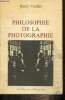 Philosophie de la photographie. Vanlier Henri