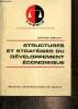 "Structures et stratégies du développement économique (Collection ""Thémis - Sciences économiques"")". Grellet Gérard