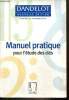 "Manuel pratique pour l'étude des clés (Collection ""Dandelot - Nouvelle édition"")". Giner Bruno, Choquard Armelle