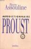 Autodictionnaire Proust. Assouline Pierre