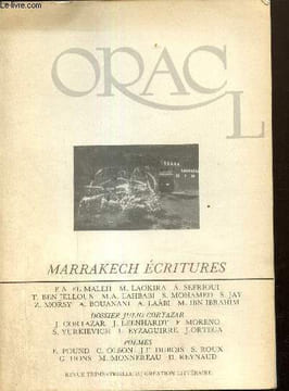 Oracl, n°19/20 (été 1987) - Marrakech écritures - Un chemin de la connaissance (Jacques Leenhardt) / Lyautey hors de Marrakech (Salim Jay) / Haute ...