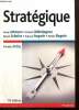 "Stratégique (Collection ""Apprendre toujours"")". Johnson G., Whittington R., Scholes K., Angwin D..