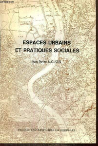 Espaces urbains et pratiques sociales
