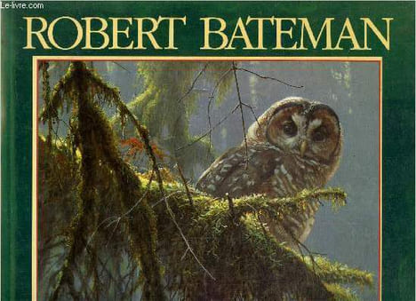 Robert Bateman - Peintre naturaliste. Archbold Rick