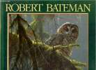 Robert Bateman - Peintre naturaliste. Archbold Rick
