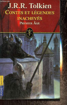 Contes et légendes inachevés - Premier Âge (Pocket, n°J256). Tolkien J.R.R.