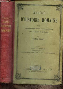 Abrégé d'histoire romaine, rédigé conformément aux derniers programmes officiels pour la classe de quatrième
