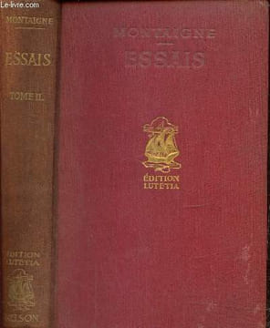 Essais, tome II. Montaigne