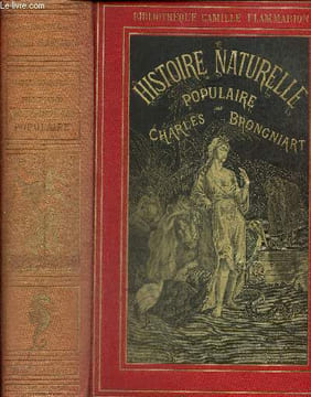 Histoire naturelle populaire - L'homme et les animaux. Brongniart Charles