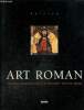 "Art roman - Histoires et manifestations d'un art sacré, XIe et XIIe siècles (Collection ""De Visu"")". Bonnery André