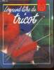 Le grand livre du tricot : Les techniques, les points, ouvrages et conseils, pratiques et tours de main. Rocco Louise