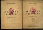 "Méthode ""simplex"" - Livrets n°1 et 2 (2 volumes) : Tenue et maintien, One-step, Fox-trot, Paso-doble / Valse, Boston, Tango, Swing". Collectif