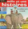 Mille et une histoires, n°50 (mars 2004) - L'éléphant - Les meilleurs amis du monde / L'éléphant volant / La punition de l'éléphant / Le rat et ...
