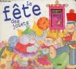 Le fête des jouets. Collectif