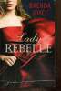 Lady Rebelle. Joyce Brenda