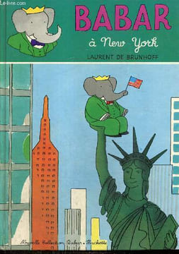 Babar à New York (Nouvelle collection Babar). de Brunhoff Laurent