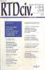 "Revue trimestrielle de droit civil, n°4 (octobre/décembre 2005) : Manifeste pour une justice sociale en droit européen des contrats / La cession de ...