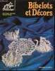 "Bibelots et Décors (Collection ""La Magie du Crochet"")". Alembert Dominique, Verney Claude
