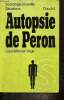 "Autopsie de Peron - Le bilan du péronisme (Collection ""Sociologie nouvelle - Situations"", n°8)". Mercier Vega Louis
