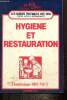 Les guides pratiques des CHR (Cafés, hôtels, restaurants) : Hygiène et restauration. Brunet Dominique