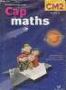 Cap Maths + Le Dico-maths, répertoire des mathématiques - CM2, cycle 3. Charnay R., Combier G., Dussuc M.-P.