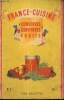 France-Cuisine, n°3 : Conserves, confitures, fruits - 300 recettes. Collectif