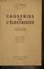 Causeries sur l'&eacute;lectricit&eacute;. Routin J.-L.